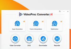 VideoProc Converter AI 7.5 (version complète) gratuit – éditeur de vidéos et de photos assisté par IA pour Windows