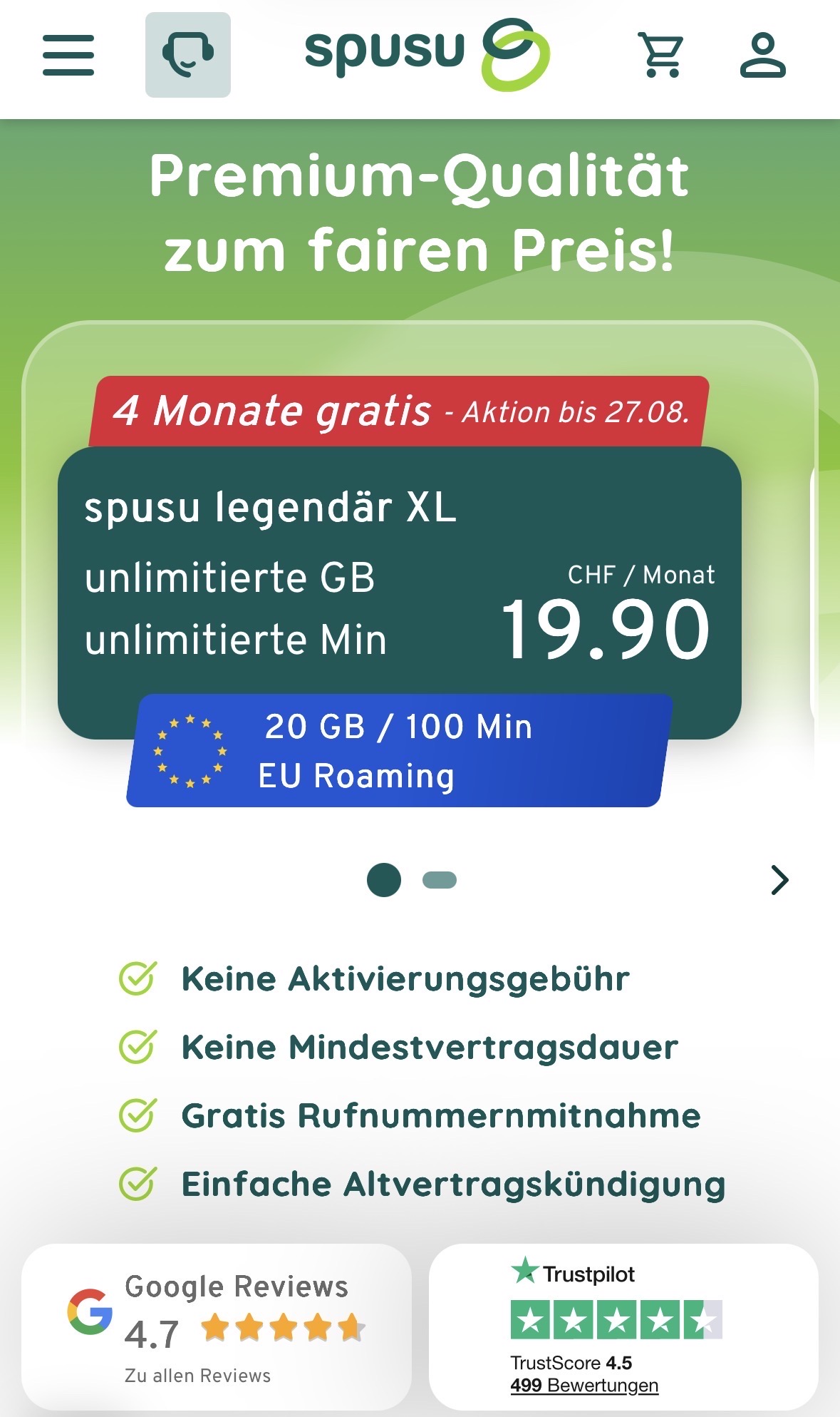 4 mois gratuits avec le forfait « spusu légendaire XL » : données illimitées, appels illimités, au moins 20 Go / 100 min d’itinérance dans l’UE.