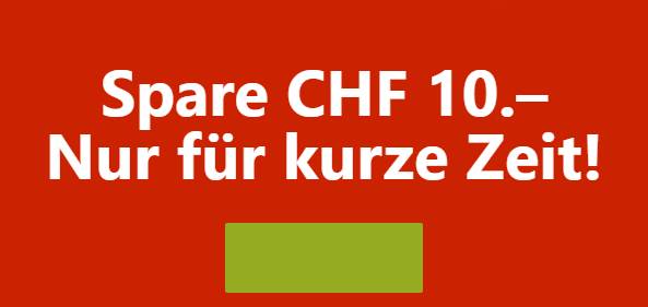 Économisez 10 CHF sur votre achat de 50 CHF ou plus.
