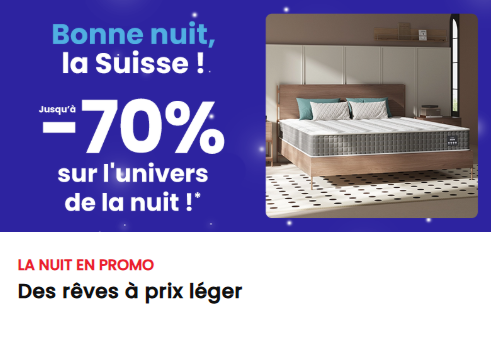 Bonne nuit Suisse : Jusqu’à 70 % de réduction sur les produits pour le sommeil chez Conforama