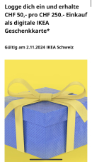 Bon IKEA d’une valeur de 50 CHF offert pour chaque 250 CHF dépensés valable le 2.11.24 (IKEA Family Club, IKEA Business )
