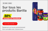 Une remise de 50% sur tous les produits Barilla et aussi sur les actions déjà existantes