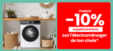 💡📱 Accédez dès maintenant à -10% supplémentaires sur une sélection d’appareils électroménagers et électroniques !