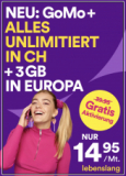 GoMo+ ( tout illimité en Suisse, y sont inclus 5G, 3 Go Roaming, à vie + Activation gratuite