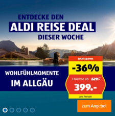 Offre de voyage ALDI de la semaine – 3 nuits au Panoramahotel Oberjoch 4*sup. y compris pension complète & et environ 3000 m² « SPA Alpin »