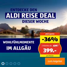 Offre de voyage ALDI de la semaine – 3 nuits au Panoramahotel Oberjoch 4*sup. y compris pension complète & et environ 3000 m² “SPA Alpin”