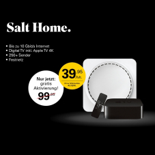 En exclusivité chez nous – Salt Home 10 Gbit/s fibre optique y sont inclus 280+ chaînes TV, Appels illimités en Suisse, à un prix pirate, avec en plus Apple TV 4K gratuite & 300 CHF de cashback