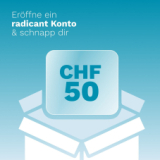 Radicant : 50 CHF à l’ouverture du compte