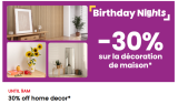 Birthday Nights : -30% sur la décoration intérieure chez Conforama – Jusqu’à 9h du matin uniquement