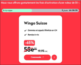 Wingo Special Deal – Frais d’activation offerts, par exemple : Wingo Swiss (réseau Swisscom, tout illimité en Suisse)