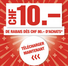 CHF 10.- de rabais chez Migros Neuchâtel-Fribourg