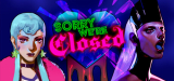 ⚡️ Seulement 24 heures : “Sorry We’re Closed” gratuit sur l’Epic Store (au lieu de 25.50 CHF) !