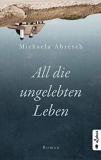 eBook “All die ungelebten Leben” Édition Kindle
