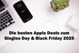 Aperçu des meilleures offres du Black Friday / Singles Day pour les appareils Apple – iPhones, MacBooks, iPads, AirPods, AirTags, etc.