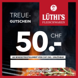 Bon de fidélité Lüthi’s Fleischwaren : CHF 50.– de réduction à partir de CHF 250.– de commande minimale aujourd’hui seulement