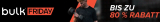Bulk Friday – profitez-en maintenant