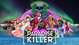 🌴 Meurtre au Paradis (pour 0.- CHF) ! “Paradise Killer” gratuit à partir de 17h
