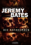 Les Catacombes (Les lieux les plus effrayants du monde 2) E-Book gratuit chez Orell Füssli ou Amazon