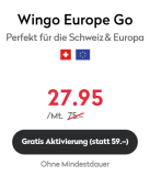 Wingo Europe Go (réseau Swisscom, CH illimité : données et appels + 8 Go / 100 min. d’itinérance UE/Royaume-Uni) + activation gratuite