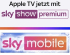 Sky Show Premium avec Apple TV pour 14.90 CHF et Sky Mobile gratuit pendant un an