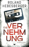 Kindle : « L’interrogatoire » : un thriller psychologique au rythme effréné, riche en rebondissements inattendus (Seifert et Theurer – Thriller n° 1)
