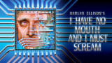 Jeu gratuit : « I Have No Mouth, and I Must Scream » sur l’Epic Games Store jusqu’au 9 juillet.