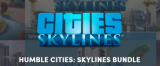 Skylines : Le nouveau pack de jeux vidéo chez Humble Bundle