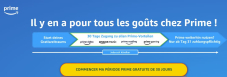 30 jours gratuits d’Amazon Prime, Prime Video, Amazon Music, Prime Reading, Prime Gaming
